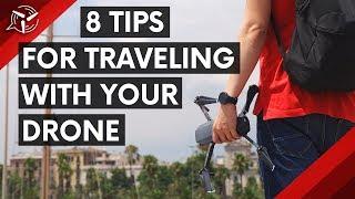 8 Tips for Traveling with your Drone