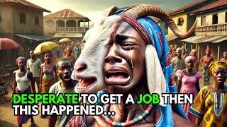 WATCH THIS Before You Take Any JOB  #Africantales #Tales #Africanfolktales