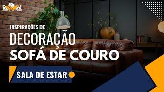 Sofá de Couro Caramelo: Inspirações para uma Sala Estilosa!