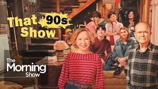 That 90s Show: Debra Jo Rupp, Kurtwood Smith bring 'Kitty' and 'Red' into MTV era