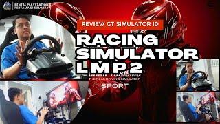 REVIEW GT SIMULATIR ID | RACING SIMULATOR LMP 2