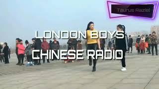 London Boys - Chinese Radio Xiao Qing Dancing HD