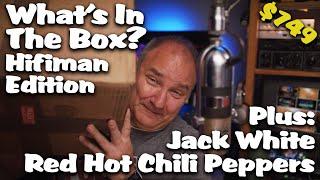 What's In The Box? Hifiman Edition; Plus Jack White & Red Hot Chili Peppers --- Hifiman HE-R9 Review