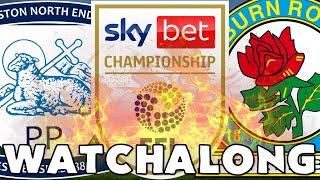 Preston North End vs Blackburn Rovers - LIVE Watchalong