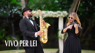 Wedding Ceremony - Vivo Per Lei  @AndreaBocelli #vivoperlei #wedding #ceremonywedding #saxandviolin