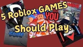 5 Roblox games that you need to play!