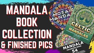 My Mandala Colouring Book Collection & Completed Pictures