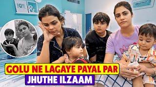 GOLU NE LAGAYE PAYAL PAR JHUTHE ILZAAM || CHIRAYU PAYAL MALIK