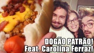 Dogão Patrão Feat. Carolina Ferraz