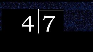 Divide 7 by 4 ,  decimal result  . Division with 1 Digit Divisors . How to do