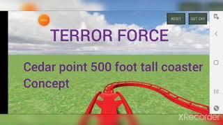 TERROR FORCE a 500 foot tall coaster concept for cedar point