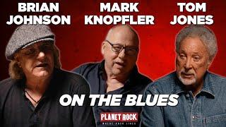 Brian Johnson, Mark Knopfler and Tom Jones on the blues