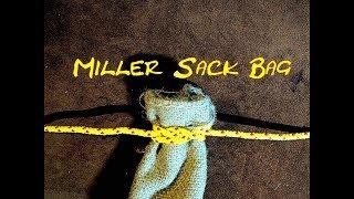 Sack Knot - Miller's Knot - Bag Knot - How to Tie Up a Bag