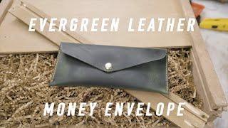 Making an Evergreen Leather Money Envelope