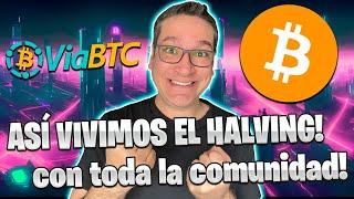 ASÍ VIVIMOS EL HALVING CON TODA LA COMUNIDAD #bitcoin #halving #crypto