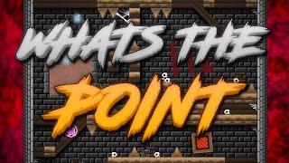 "Whats The Point" 100% | Extreme Platformer Demon | Geometry Dash 2.2 | Level by Crerro