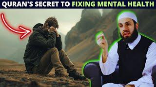 THE QURAN'S SECRET TO INNER PEACE FIXING MENTAL HEALTH !