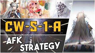 CW-S-1-A | AFK Strategy |【Arknights】