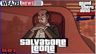 Salvatore Leone | Grand Theft Auto Biographies | S2E2