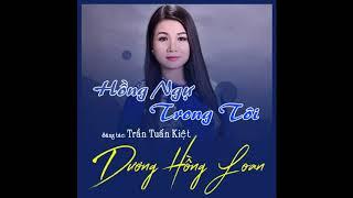 HỒNG NGỰ TRONG TÔI -  DƯƠNG HỒNG LOAN