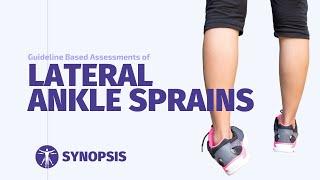 Recommended Assessments for Ankle Sprains | SYNOPSIS