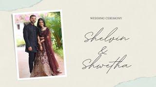 Wedding Ceremony || Shelvin & Shwetha || St. John's Orthodox Church, Vakathanam.