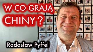 Radosław Pyffel – Chiny to inny świat. Polityka Chin, chiński biznes i technologie | Wywiadowcy #77