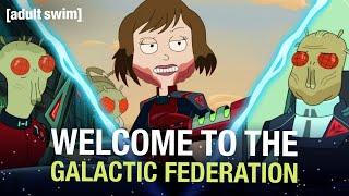 Willkommen bei der Galaktischen Föderation | Rick and Morty | adult swim