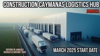 Construction Caymanas Logistics Hub Jamaica