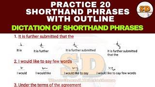 Practice 20 Shorthand Phrases | Shorthand Dictations | Advanced Phrases Dictation With Outline