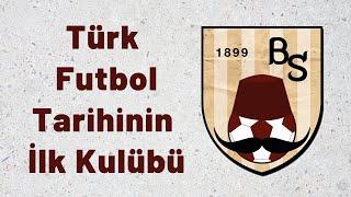 Türk Futbol Tarihinin İlk Kulübü : Siyah Çoraplılar 