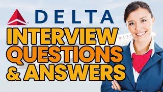 17 DELTA AIRLINES (FLIGHT ATTENDANT) Interview Questions and Answers