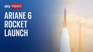 European Space agency launch Ariane 6 rocket