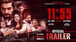 11:55 - NEPALI MOVIE TRAILER || SHRISTI SHRESTHA, MAHESH TRIPATHI, M.S., KARISHMA, SAGAR, BUDDHI