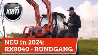 KIOTI RX 8040  - NEU in 2024: Ein Rundgang