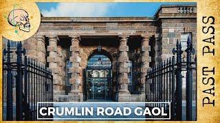 Crumlin Road Gaol: The Alcatraz of Europe | Past Pass