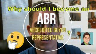 ABR- Accredited Buyer Representative Course from National Association Of REALTORS®