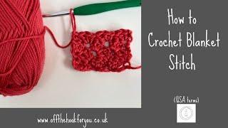 How to crochet blanket stitch