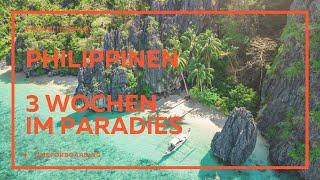 Philippinen - Reise in 3 Wochen durchs Paradies