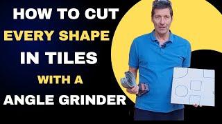 Cutting shapes in tiles with an angle grinder