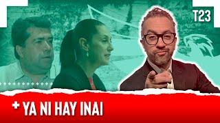 YA NI HAY INAI - EL PULSO DE LA REPÚBLICA