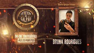 Entrevero no Galpão - com Bruna Rodrigues #105