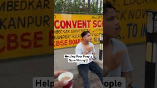 Helping poor people gone wrong #funnyvideo #trendingshorts #youtubeshorts #funnyshorts #funnymemes