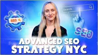 Advanced SEO Strategy NYC