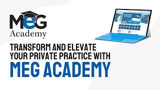 Revolutionize Your Physical Therapy Practice: Discover the Power of MEG Academy for Success