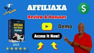 Affiliaxa Review 2023⭐BONUSES ‍️DEMOClone My $11k/month Online Business