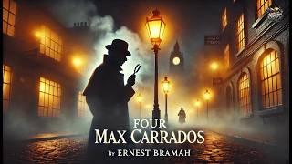 ️‍️ Cuatro Historias de Max Carrados: Misterio y Detectives ️‍️ | Ernest Bramah