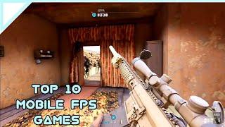 Top 10 Mobile FPS Games for Android/iOS | ( Offline/Online)