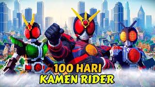 100 Hari Minecraft Tapi KAMEN RIDER