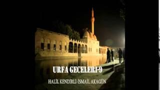 Urfa Geceleri / Halil Kendirli - Dağlar Duman Böyle (Deka Müzik)